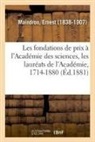 Ernest Maindron, Maindron-E - Les fondations de prix a l
