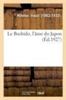 Inazo Nitobe, Nitobe-i - Le bushido, l ame du japon