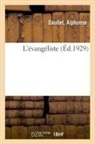Daudet, Alphonse Daudet - L evangeliste