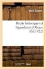 Wolf - Recits historiques et legendaires