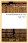 Chaulne-c, Claude de Chaulne - Lettres libertines en vers