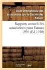 Union Inter Pour La Sdn, Union Inter Pour La Sdn, Union inter. pour la - Rapports annuels des associations