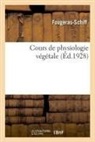 Fougeras-Schiff - Cours de physiologie vegetale
