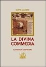 Dante Alighieri, G. Doré, Gustave Doré - La divina commedia