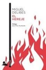 Miguel Delibes - El Hereje