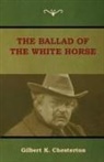 Gilbert K. Chesterton - The Ballad of the White Horse