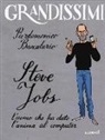Pierdomenico Baccalario, G. Ferrario - Steve Jobs l'uomo che ha dato l'anima al computer