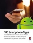 Steffen Haubner, Gernot Schönfeldinger - 100 Smartphone-Tipps