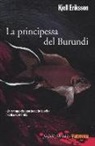 Kjell Eriksson - La principessa del Burundi