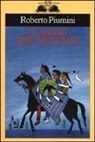Roberto Piumini, G. Orecchia - Il sasso del muschio