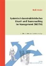 Rolf Meier - Systemisch-konstruktivistisches Einzel- und Teamcoaching im Management (SKETM).
