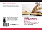 Gabriela Paladines - Plan de Marketing para el Sindicato de Chóferes profesionales del C.Y.