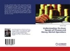 Adefolami Dada - Understanding the Basic Secrets of Finance and Money Market Operations