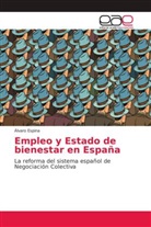 Álvaro Espina - Empleo y Estado de bienestar en España