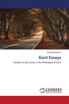 Nicholas Rescher - Kant Essays