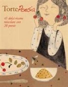 Federica Camperi, Monica Molteni, Paola Pioppi, S. Caspani - Torte Poesia