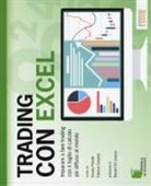 Fabrizio Cesarini, Donata Petrelli - Trading con Excel