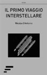 Nicola D'Antonio - Il primo viaggio interstellare