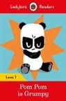 Sophy Henn, Henn Sophy, Ladybird - Ladybird Readers Level 1 - Pom Pom is Grumpy (ELT Graded Reader)