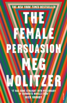 Meg Wolitzer, Wolitzer Meg - The Female Persuasion