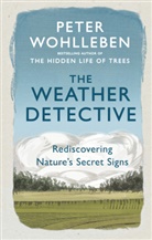 Peter Wohlleben - The Weather Detective