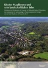 Volkma Eidloth, Volkmar Eidloth - Kloster Maulbronn und sein landschaftliches Erbe