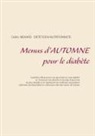 Cedric Menard - Menus d'automne pour le diabète
