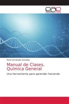 Hernández González, René Hernández González - Manual de Clases. Química General
