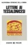 Ortensio Da Spinetoli - Lettere ai tessalonicesi