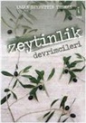 Hasan Seyfettin Teoman - Zeytinlik Devrimcileri