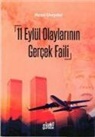Husni Uveydat - 11 Eylül Olaylarinin Gercek Faili
