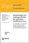 Frank Schulz-Nieswandt - Morphologie und Kulturgeschichte der genossenschaftlichen Form