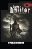 Nea Davenport, Neal Davenport, Erns Vlcek, Ernst Vlcek, Uwe Voehl - Dorian Hunter 34 - Der schleichende Tod