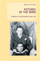 Ramona Fotiade, Wendy Everett, Fiona Handyside - Pictures of the Mind