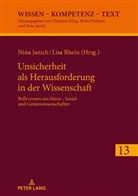 Nina Janich, Lisa Rhein - Unsicherheit als Herausforderung für die Wissenschaft