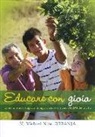 Nitai Deranja - Educare con gioia. Come aiutare i ragazzi di oggi a scoprire i veri valori della vita