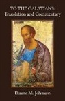 Duane Johnson - To the Galatians