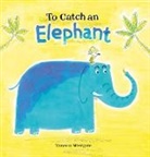 Vanessa Westgate - To Catch an Elephant