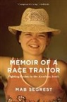 Mab Segrest, Segrest Mab - Memoir of a Race Traitor