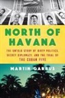 Martin Gabus, Martin Garbus - North of Havana