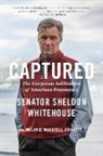Melanie Wachtell Stinnett, Senator Sheldon Whitehouse, Sheldon Whitehouse, Sheldon Stinnett Whitehouse - Captured