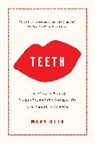 Mary Otto - Teeth