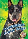 Lindsay Shaffer - Australian Cattle Dogs