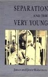 James Robertson - Separation and the Very Young
