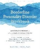 Daniel Fox, Daniel J. Fox - The Borderline Personality Disorder Workbook