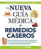Prevention Editors - La Nueva Guia Medica De Remedios Caseros