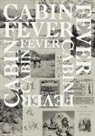Bruce Grenville, Stephanie Rebick, Jennifer M. Volland - Cabin Fever