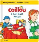 Christine L'Heureux, L'Heureux Christine, Kary - Caillou: I Can Do It Myself!