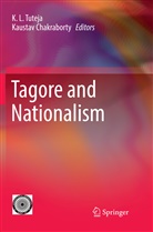 Chakraborty, Chakraborty, Kaustav Chakraborty, L Tuteja, K L Tuteja, K. L. Tuteja - Tagore and Nationalism