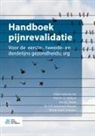 VERBUNT J., H R Schiphorst Preuper, H. R. Schiphorst Preuper, H.R. Schiphorst Preuper, R. Schiphorst-Preuper, K M G Schreurs... - Handboek Pijnrevalidatie